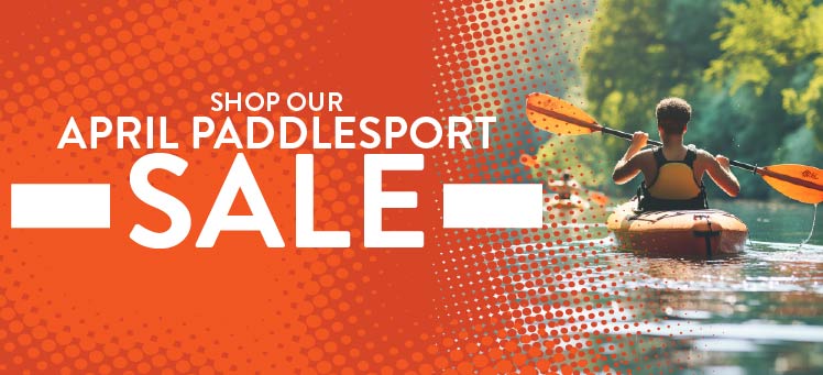 April Paddlesport Sale