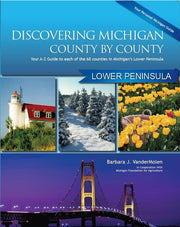 Discovering Michigan Counties by County Lower Peninsula