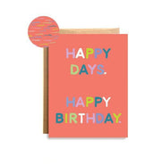 Happy Days Birthday Card