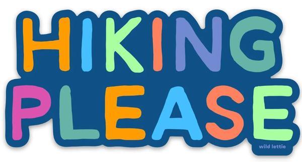 Hiking Please Sticker