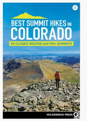Best Summit Hikes in Colorado