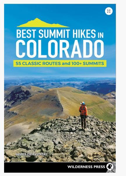 Best Summit Hikes in Colorado