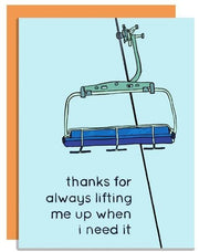 Lift Me Up Card - Bill & Paul's Sporthaus