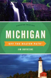Michigan Off The Beaten Path