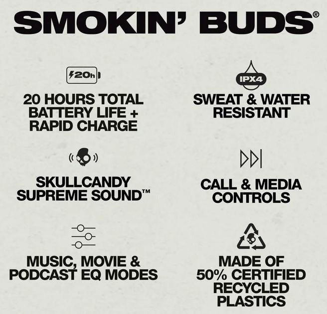 Smokin Buds True Wireless Earbuds